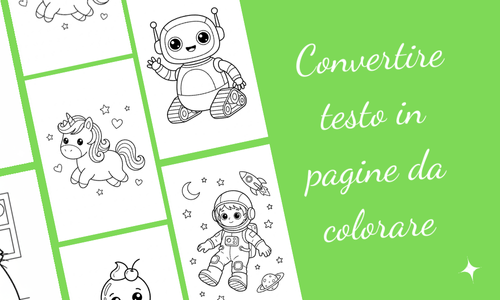 Convertire testo in pagine da colorare